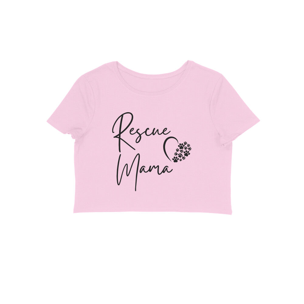 Rescue Mama Crop Top