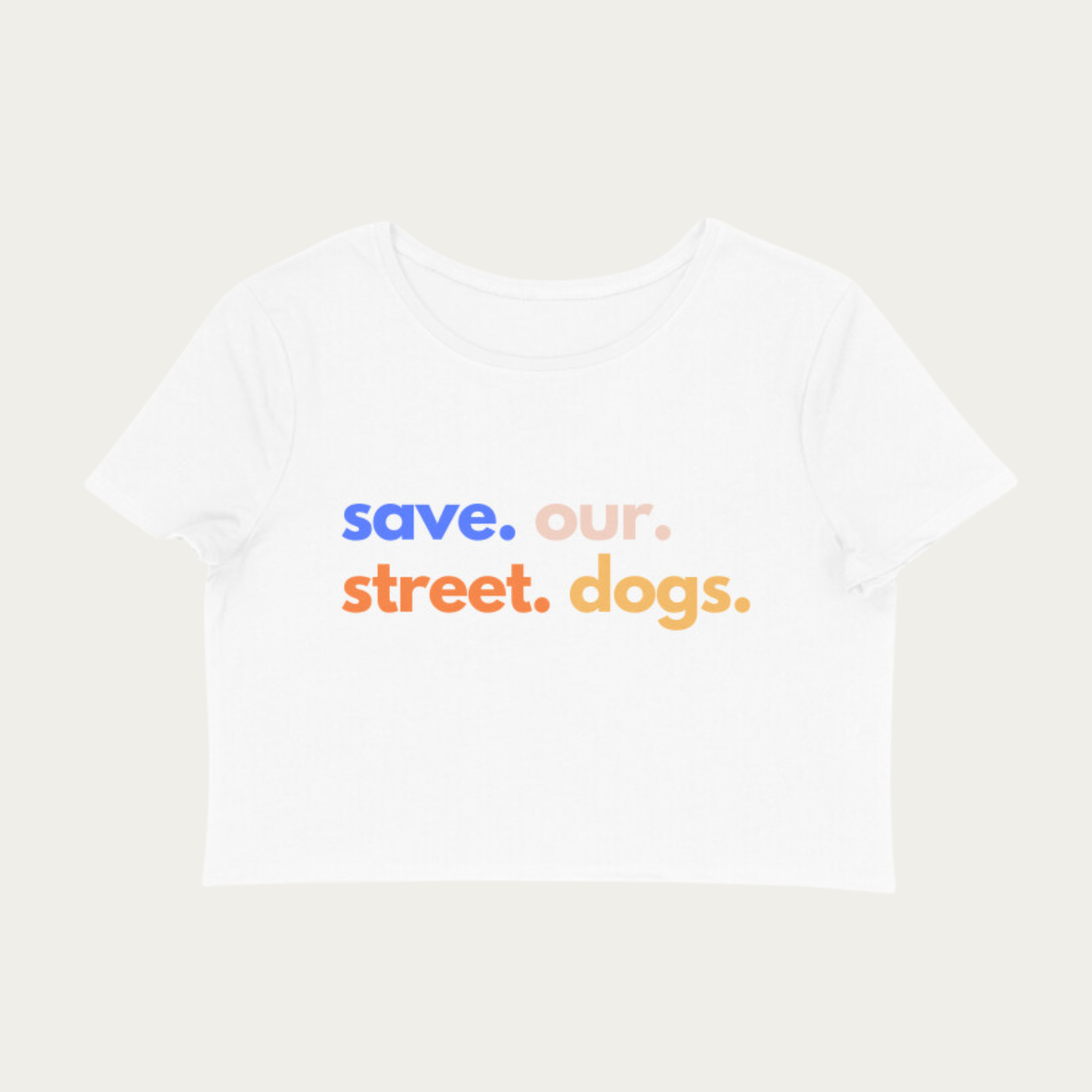 Save Our Street Dogs - Crop Top