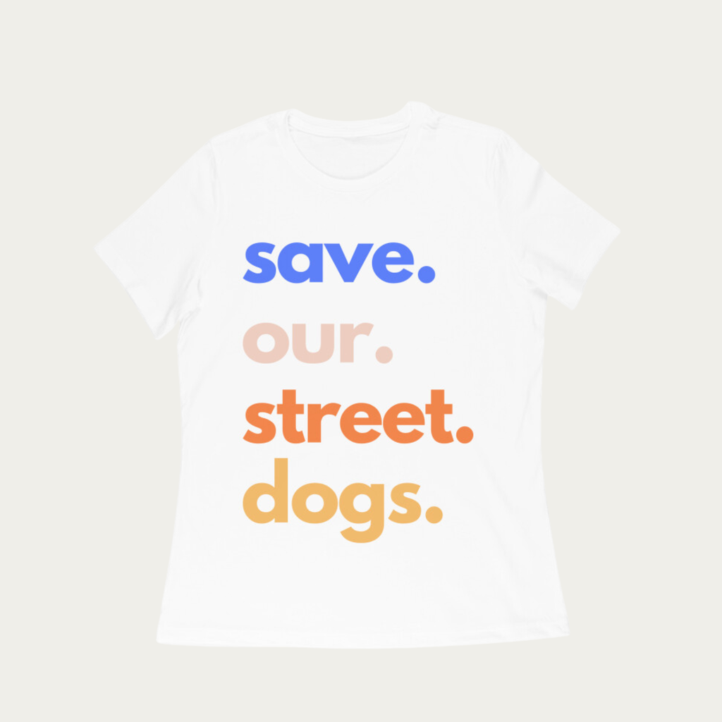 Save Our Street Dogs - Women's T-Shirt