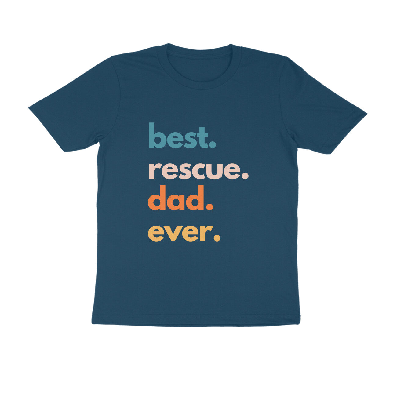 Best Rescue Dad Color Tshirt