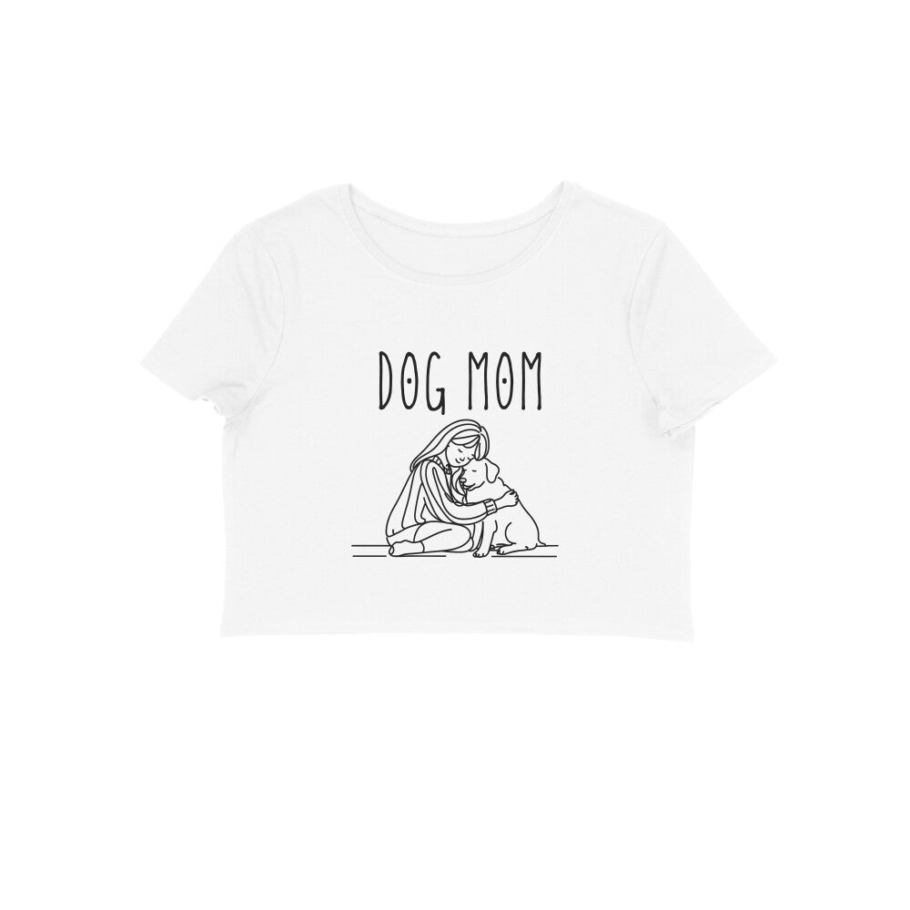 Dog Mom Crop Top