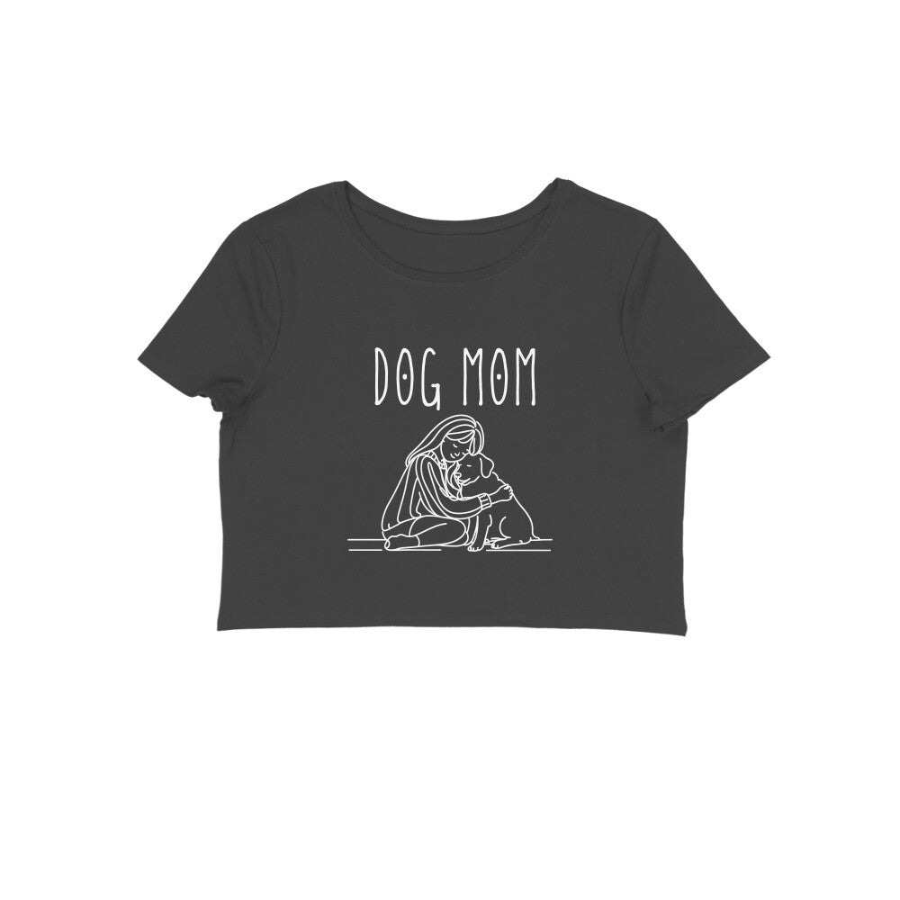 Dog Mom Crop Top